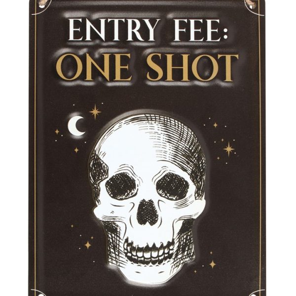 Entry Fee One Shot Hanging Metal Sign - Image 2